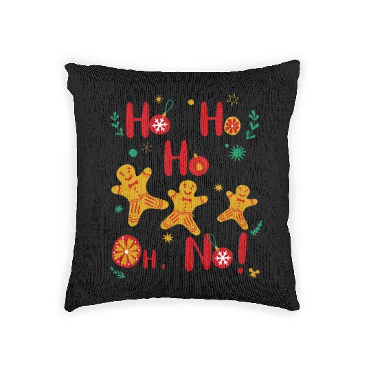 Ho Ho Ho Oh No! Woven Pillows