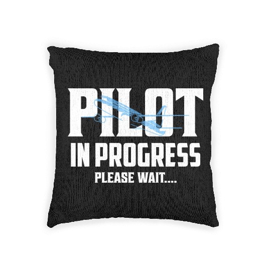 Pilot In Progress Please Wait.... Aviation Airline Woven Pillows