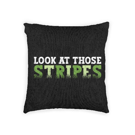 Look At Those Stripes - Lawn Mowing Funny Dad Lawn Woven Pillows