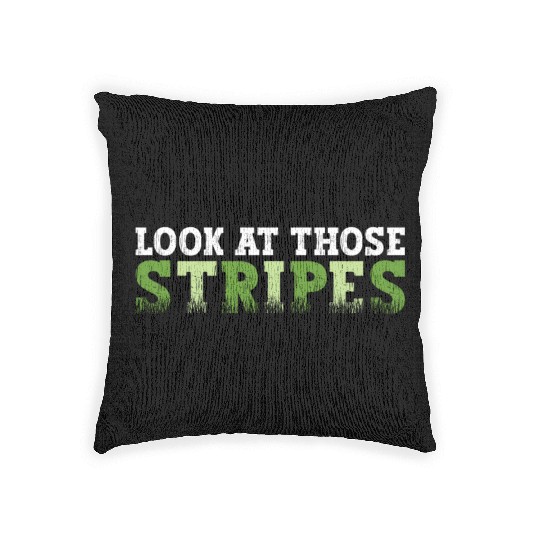 Look At Those Stripes - Lawn Mowing Funny Dad Lawn Woven Pillows