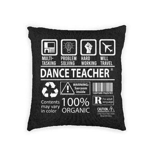 Dance Teacher Woven Pillows - Multitasking Job Gift Item