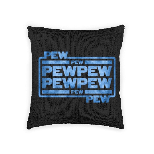 Pew Pew Pew Woven Pillows