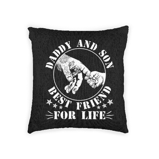 Daddy and Son Best Friend For Life Woven Pillows