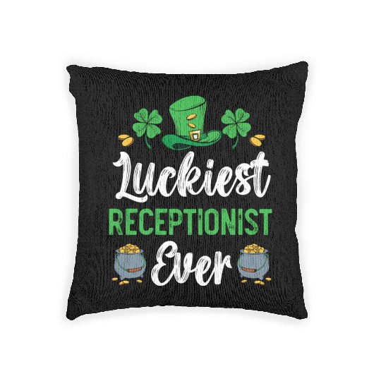 Luckiest Receptionist Ever St. Patrick's Day Woven Pillows