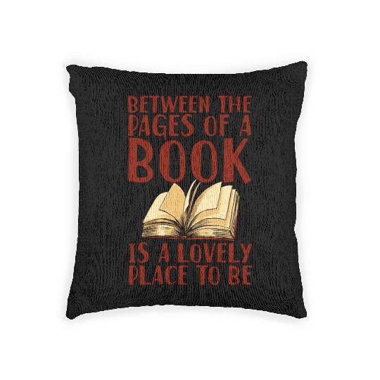 Between The Pages Of A Book Is A Lovely Place 2 Woven Pillows