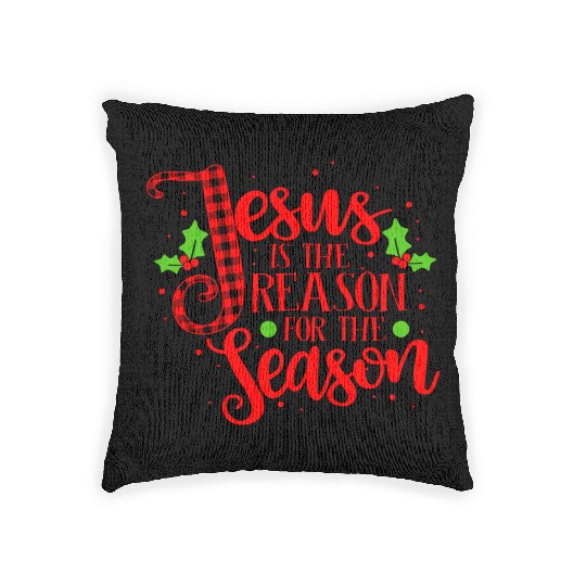 Jesus Is The Reason For The Season Christmas Xmas Woven Pillows