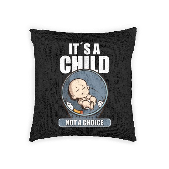 Anti Abortion Conservative Pro Life Sign Gift Woven Pillows