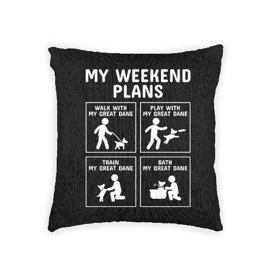 My Weekend Plans Great Dane Woven Pillows