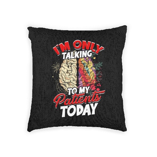 Psychiatrist Psychology Therapist Psychologist Woven Pillows