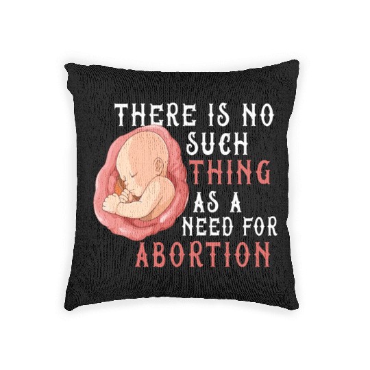 Anti Abortion Pro Life Conservative Gift Idea Woven Pillows