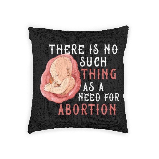 Anti Abortion Pro Life Conservative Gift Idea Woven Pillows