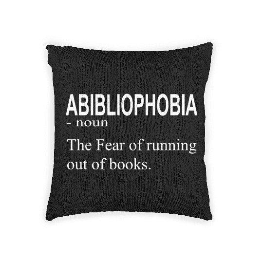 Abibliophobia definition funny book lovers gifts Woven Pillows