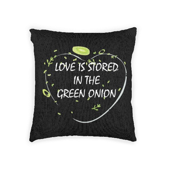 Love is stored in the green onion Woven Pillows