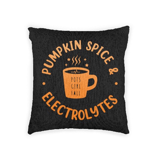 Pumpkin Spice & Electrolytes Funny Woven Pillows