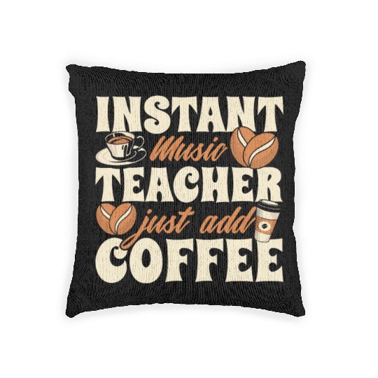 Music Teacher Coffee Woven Pillows
