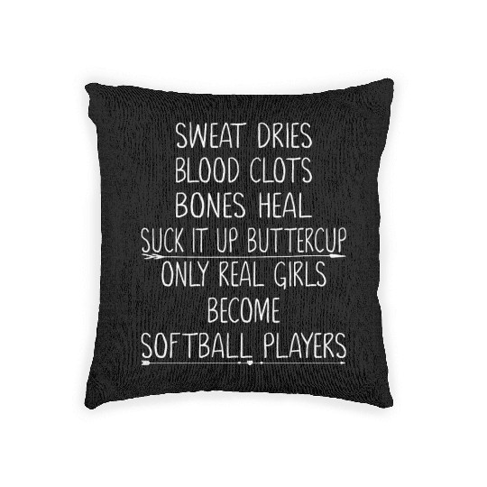 Real Girls Become Softball Players Womens Softball Woven Pillows