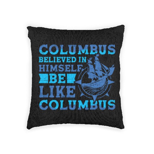 Columbus Believe 1942 American Italian Christopher Woven Pillows