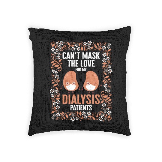 Dialysis Nurse Woven Pillows, Can't Mask The Love For My
