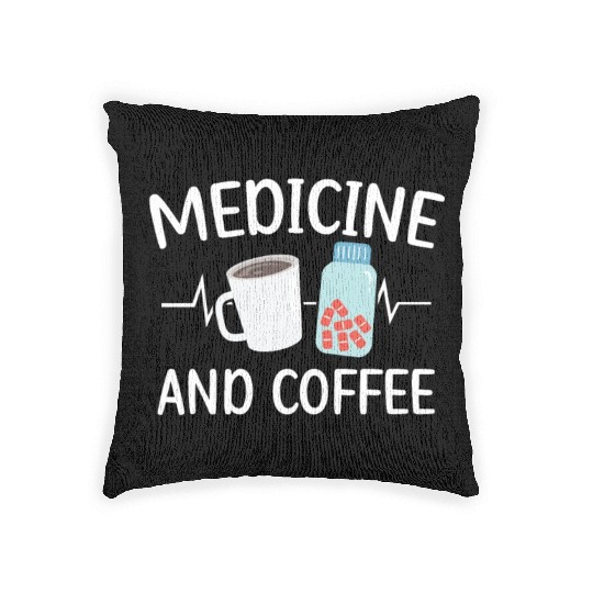 Medicine And Coffee Doctor Hospital Physician Woven Pillows