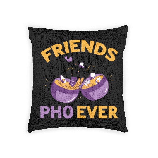 Friends Pho-Ever Friendship Pho Soup Woven Pillows