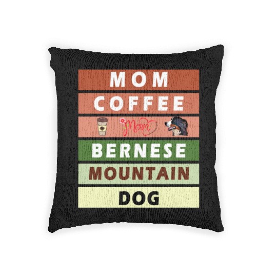 I love mom coffee and my bernese mountain dog Woven Pillows