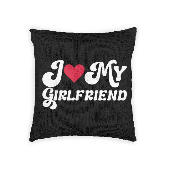 I love my girlfriend Woven Pillows
