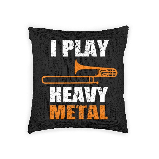 I Play Heavy Metal Woven Pillows