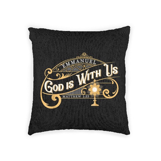 God With Us Emmanuel Matthew Eucharist Adoration C Woven Pillows