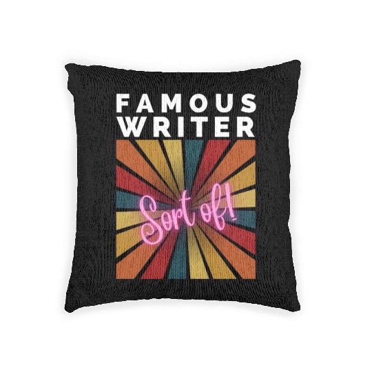 FAMOUS WRITER, Sort of! Woven Pillows