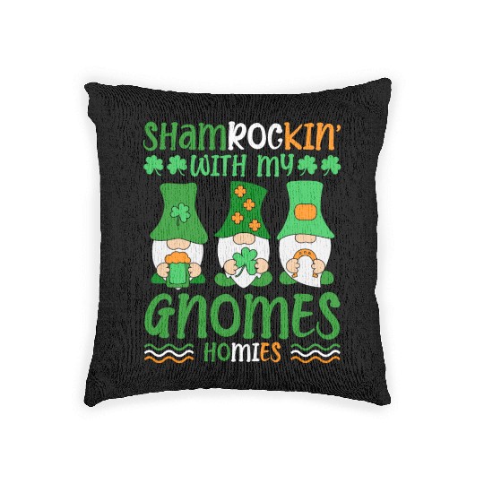Shamrockin' With My Gnomes Homies St. Patrick's Woven Pillows