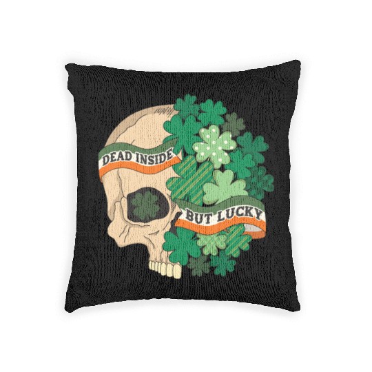 Dead Inside but Lucky Woven Pillows