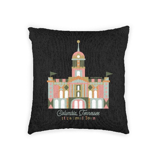 It's A Small Town - Columbia, TN Woven Pillows