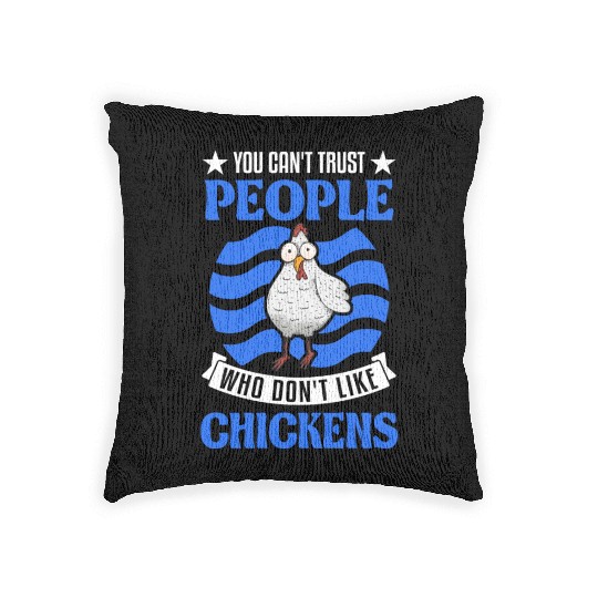 Chickens Chicken Farm Farmer Woven Pillows