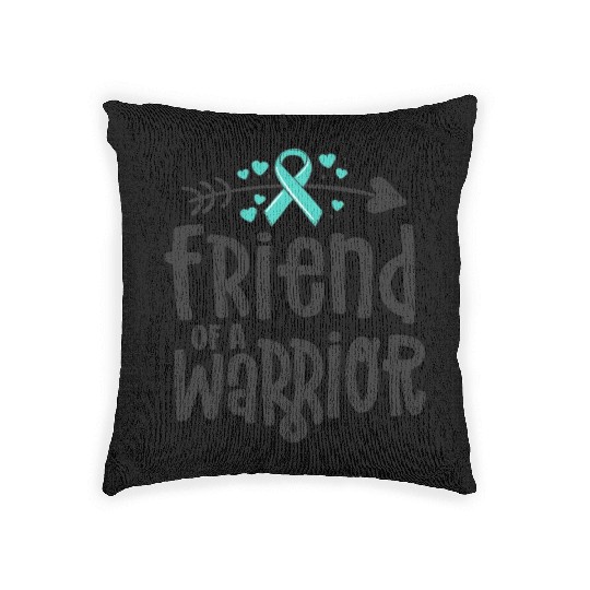 Friend Of A Warrior Support Team Ovarian Cancer Woven Pillows