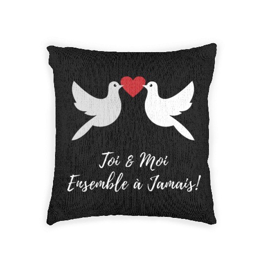 Idée cadeaux couples :Toi et moi ensemble à jamais Woven Pillows
