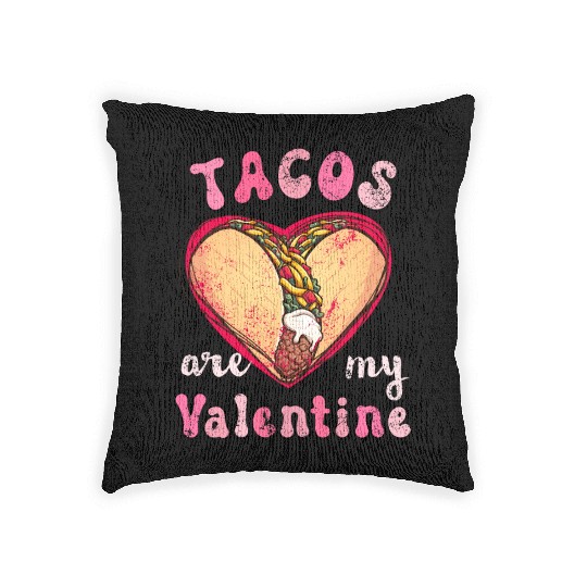 Vintage Tacos Are My Valentine, I Love Taco Mexico Woven Pillows