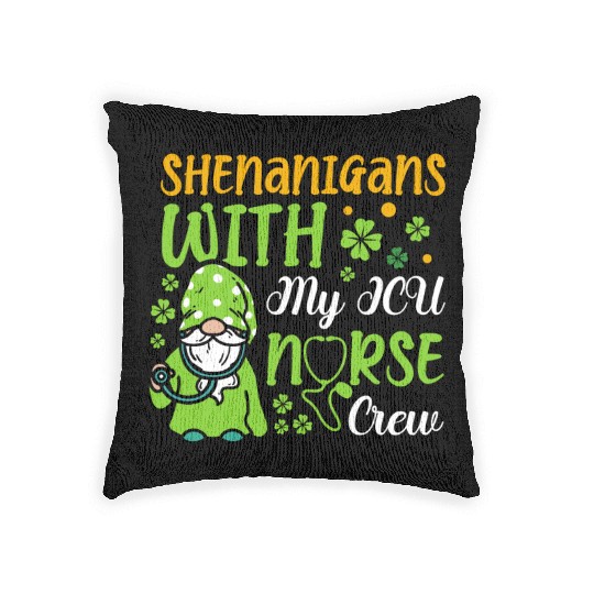 Shenanigans With My ICU Nurse Crew Saint Woven Pillows