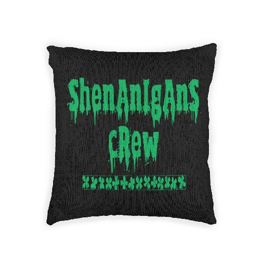 Shenanigans Crew Woven Pillows