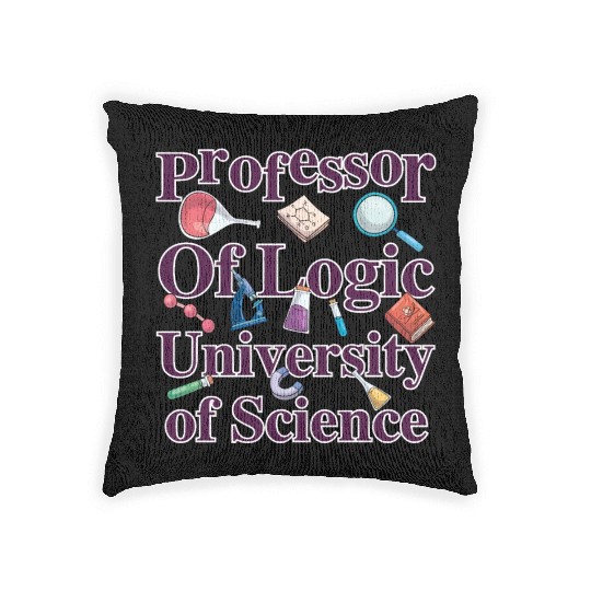 Professor Of Logic University of Science Woven Pillows