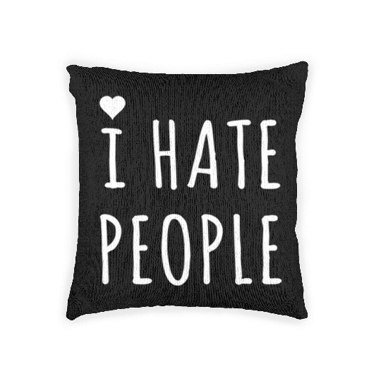 I hate people Woven Pillows