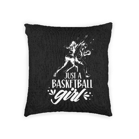 Just A Basketball Girl Team Match Player Coach Woven Pillows