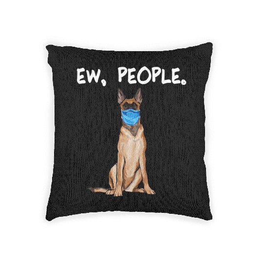 Belgian Malinoi Ew People Dog Wearing Face Mask T Woven Pillows