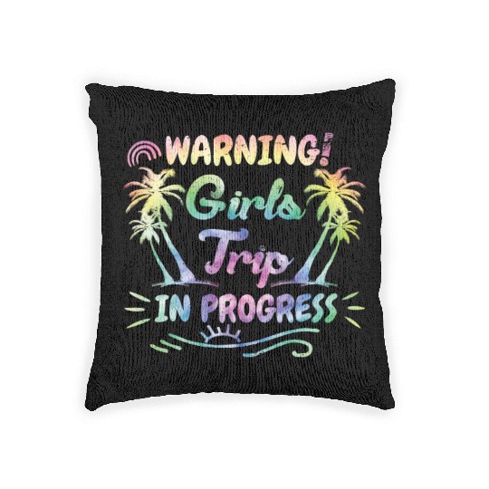 Attention girls trip in progress Spring Break Woven Pillows
