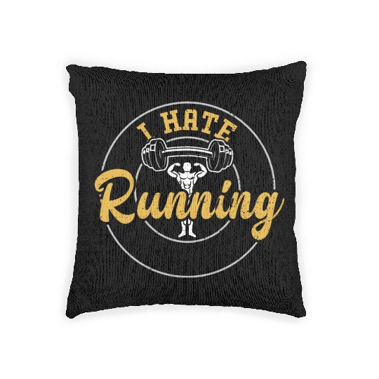 I Hate Running - Gym Woven Pillows