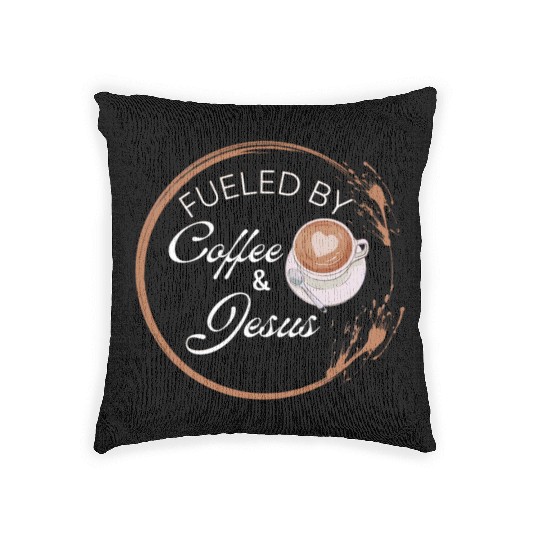 Fueled by coffee and Jesus, Jesus love Woven Pillows
