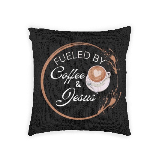 Fueled by coffee and Jesus, Jesus love Woven Pillows