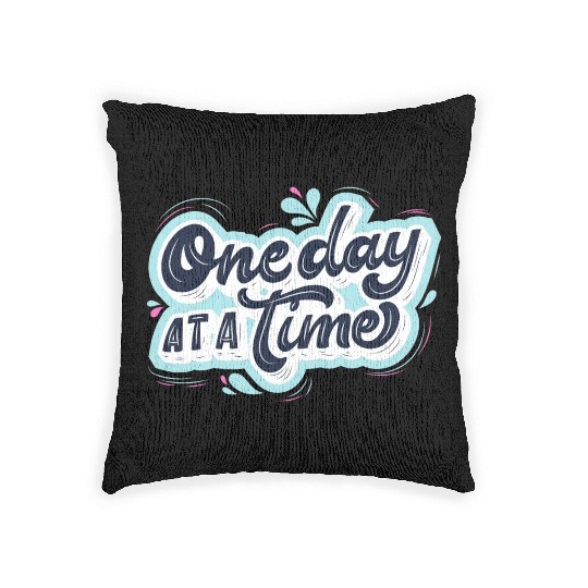 One day at a time Woven Pillows