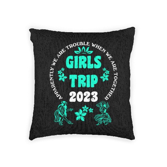 Girls Trip 2023 girls vacation girls spring break Woven Pillows