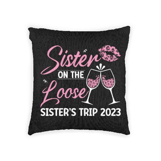Sister On The Loose Sister's Trip 2023 Leopard Woven Pillows