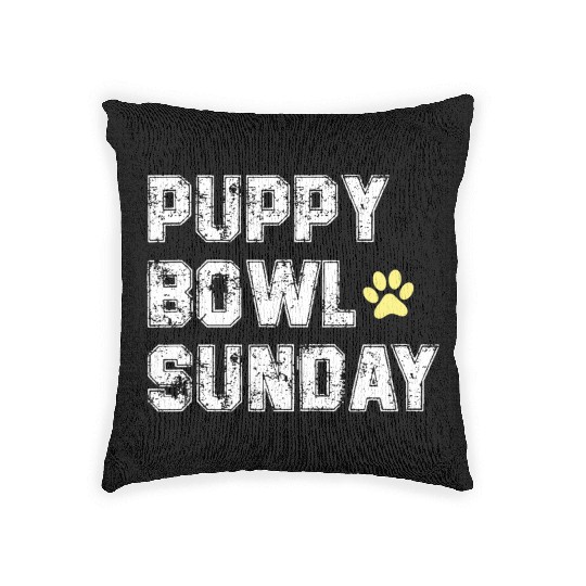 Puppy Bowl Sunday Funny Present Ideaes Dog for Men Woven Pillows